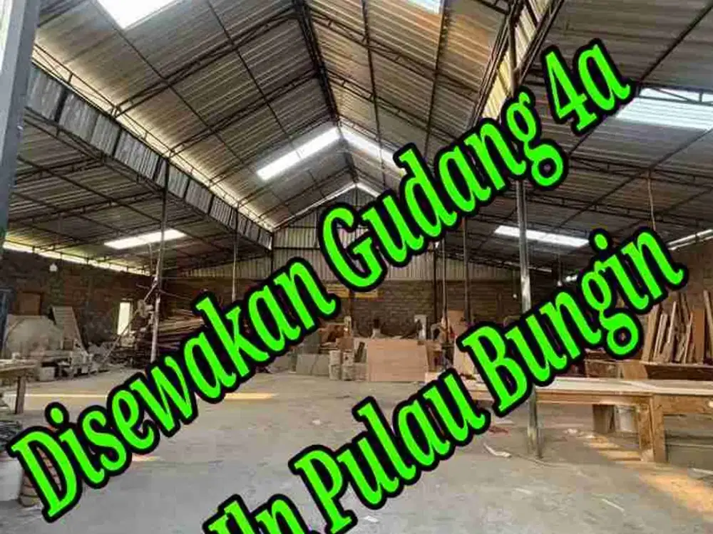 Disewakan Gudang 4a di Jln Pulau Bungin Pemogan Denpasar Bali