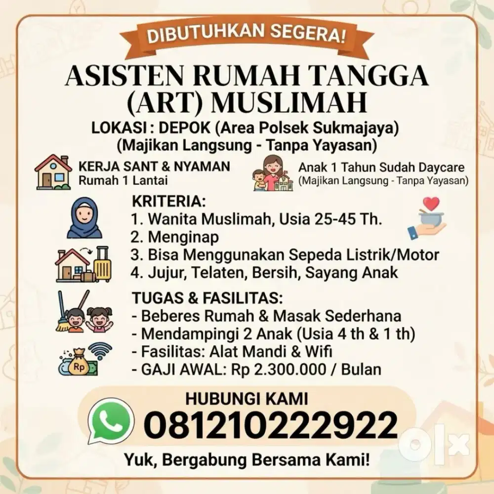LOWONGAN KERJA: ASISTEN RUMAH TANGGA (ART) MUSLIMAH