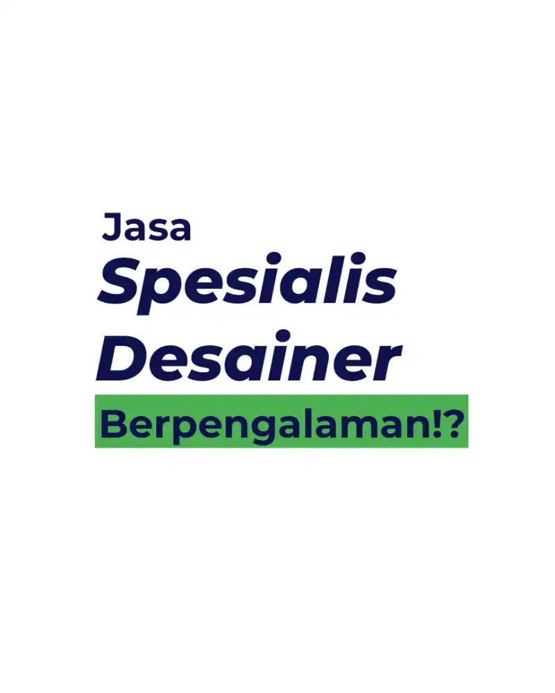 Jasa Desainer Berpengalaman!