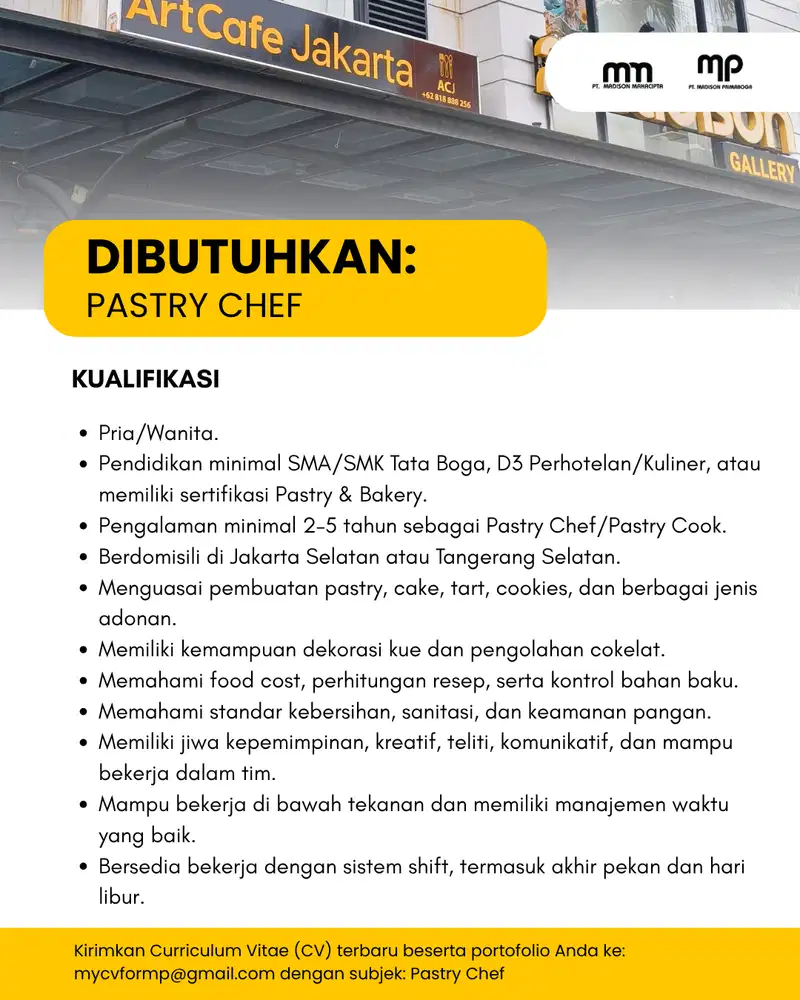 Dibutuhkan, Pastry Chef Wilayah Jakarta Selatan!