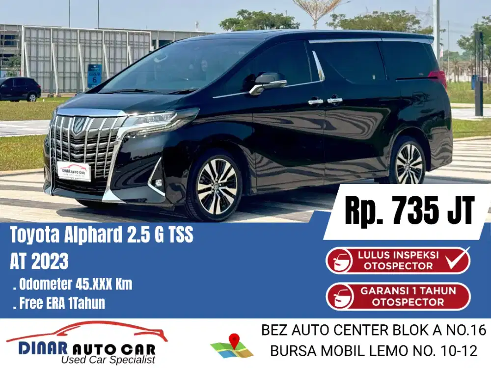 (45Jt) Alphard G TSS 2023 Hitam B Genap Km 43Rb Warenty 1Th*Dinar Auto