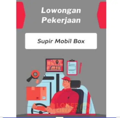 DIBUTUHKAN SUPIR MOBIL BOX