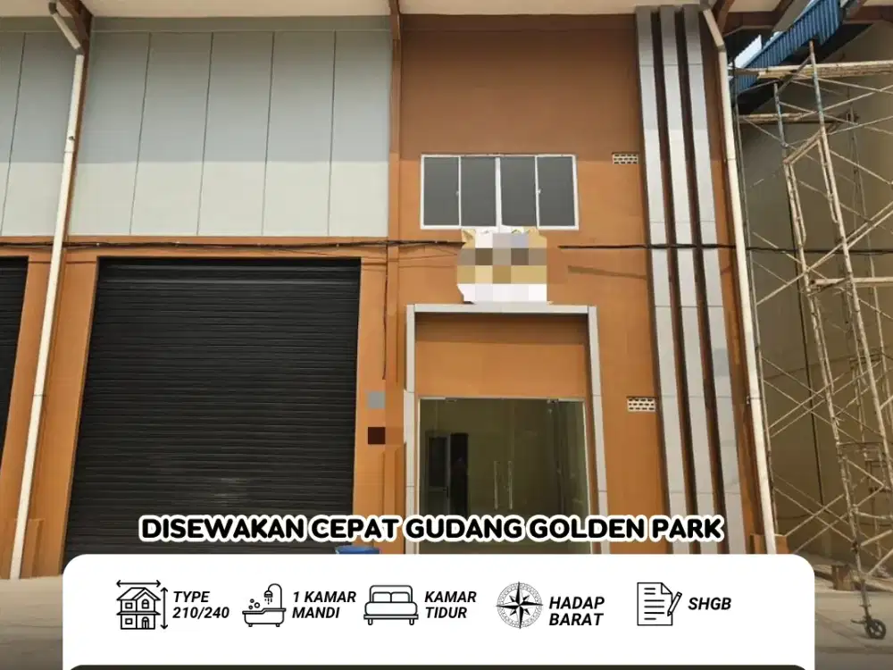 Disewa Cepat Gudang Golden Park - Bengkong Laut