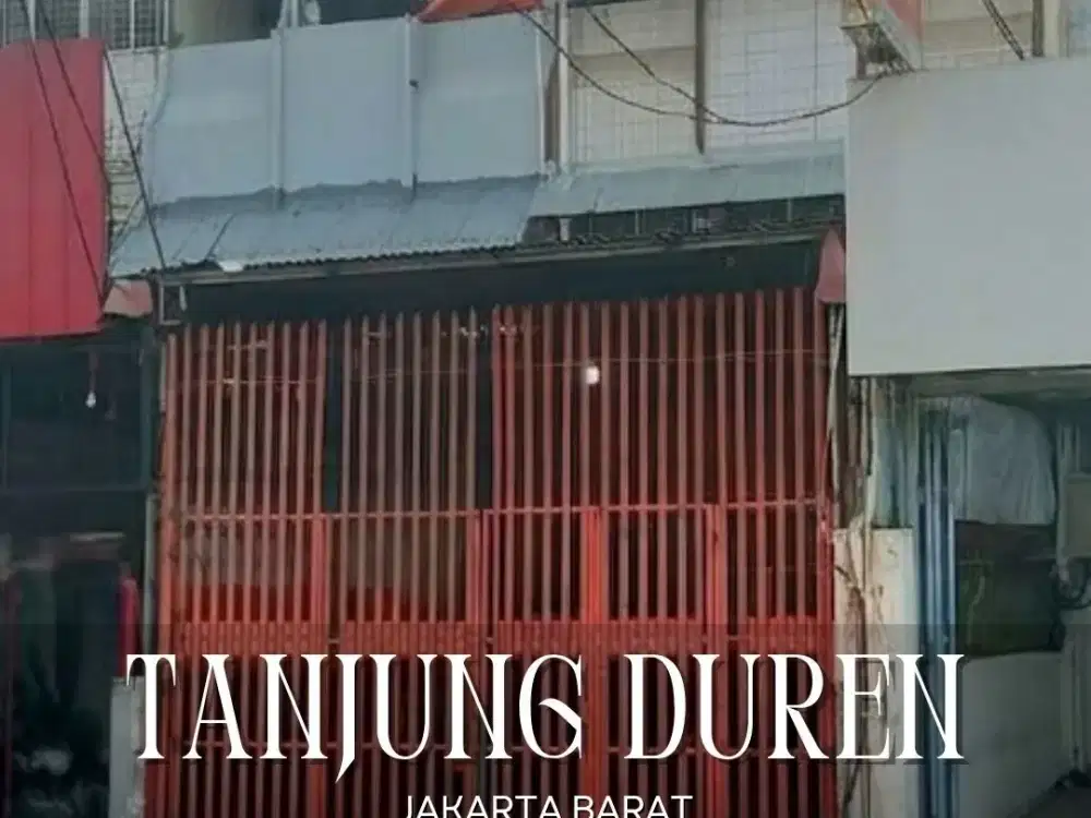 DISEWAKAN MURAH RUKO STRATEGIS DI TANJUNG DUREN JAKARTA BARAT