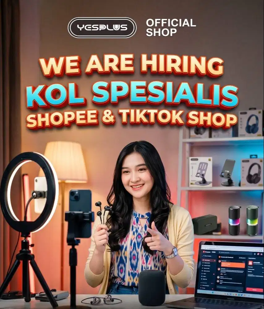 Lowongan Kerja KOL Spesialis Tik Tok Shop & Shopee