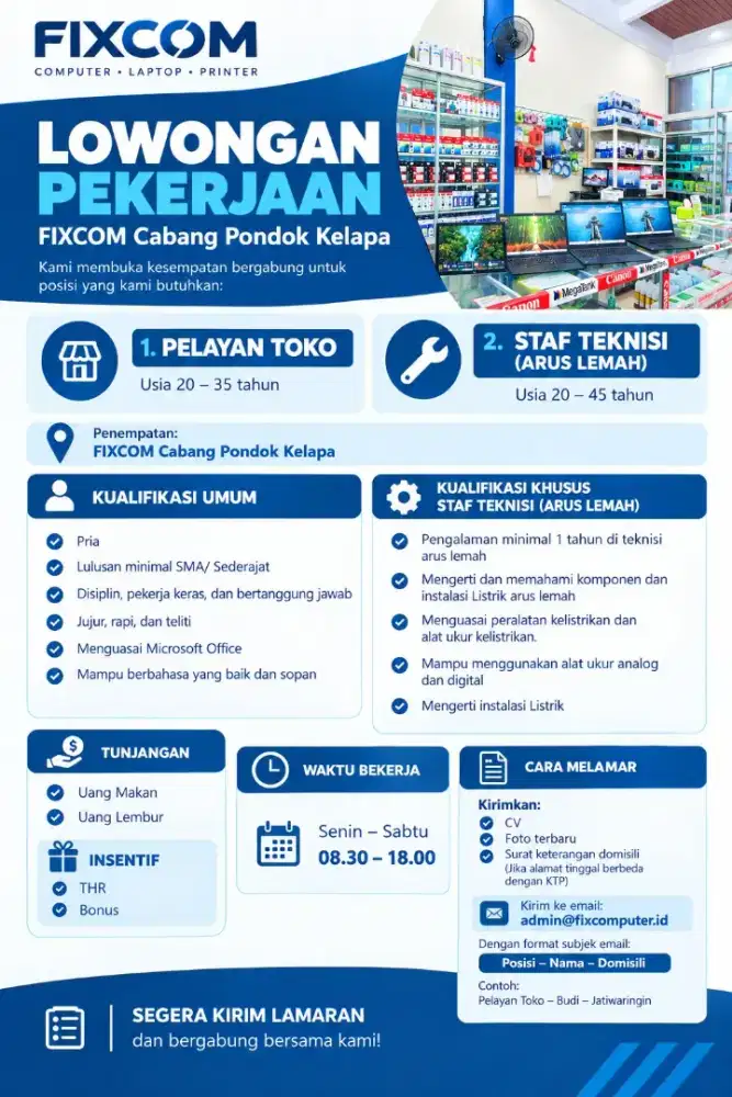 LOWONGAN PEKERJAAN PELAYAN TOKO DAN STAF TEKNISI (ARUS LEMAH)