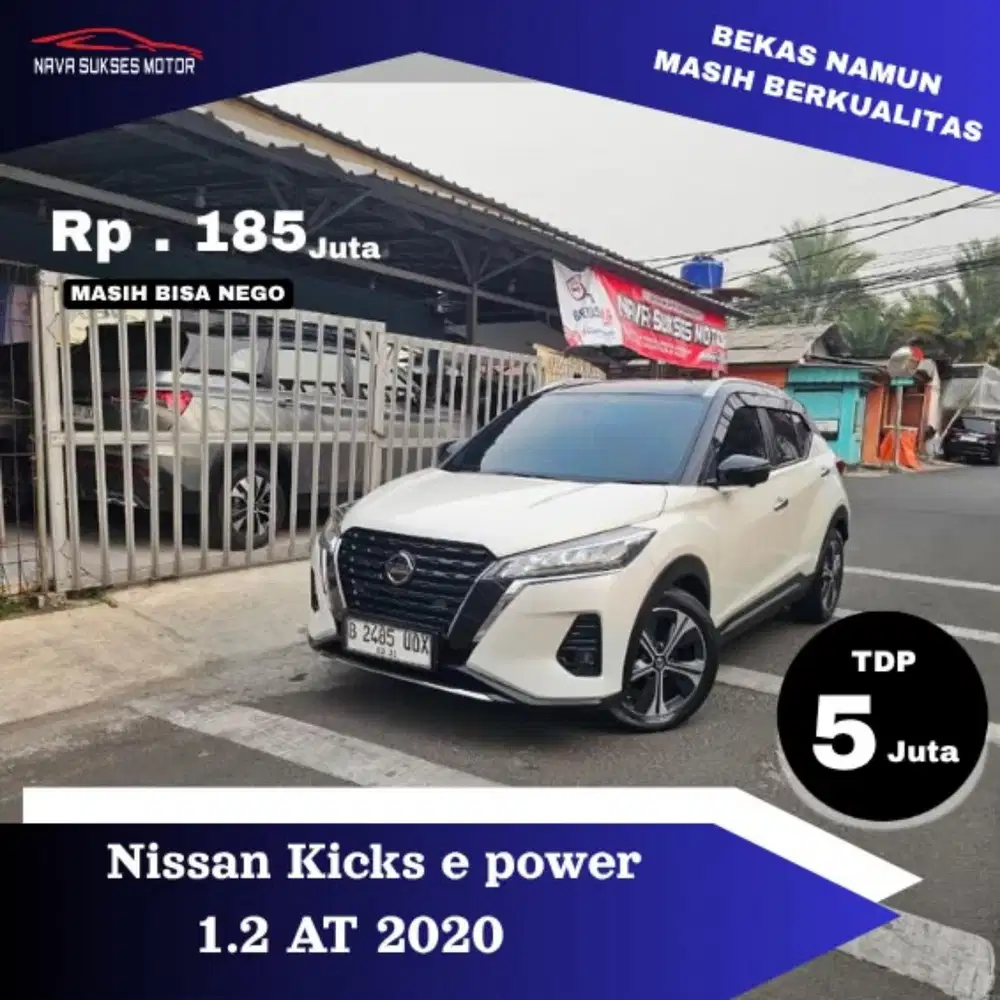 TDP TERMURAH NISSAN KICKS E POWER 2020