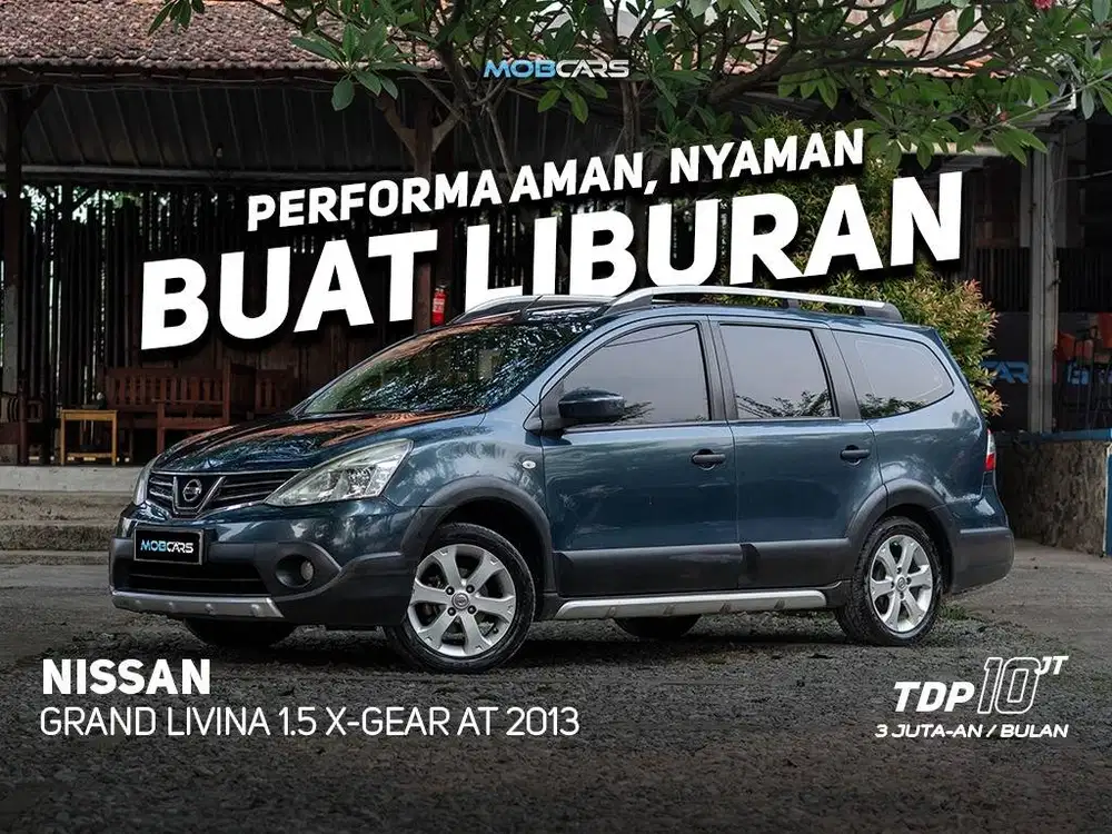 GRAND LIVINA X-GEAR MATIC 2013
