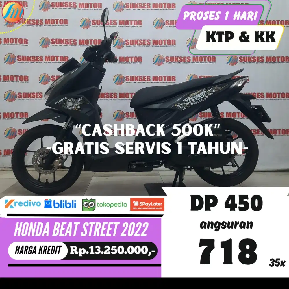 DP 450RIBU HONDA BEAT STREET 2022 ANGSURAN SANGAT RINGAN BERGARANSI