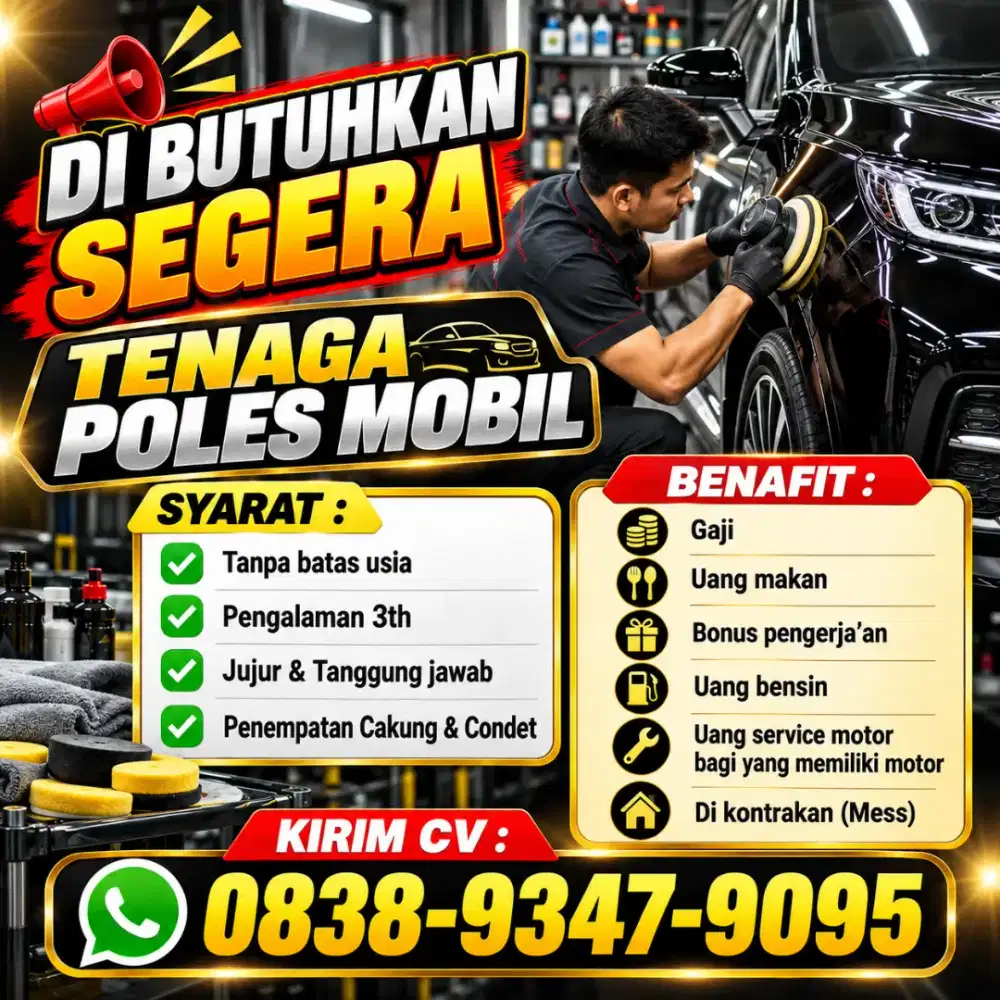 Di butuhkan segera tukang poles mobil