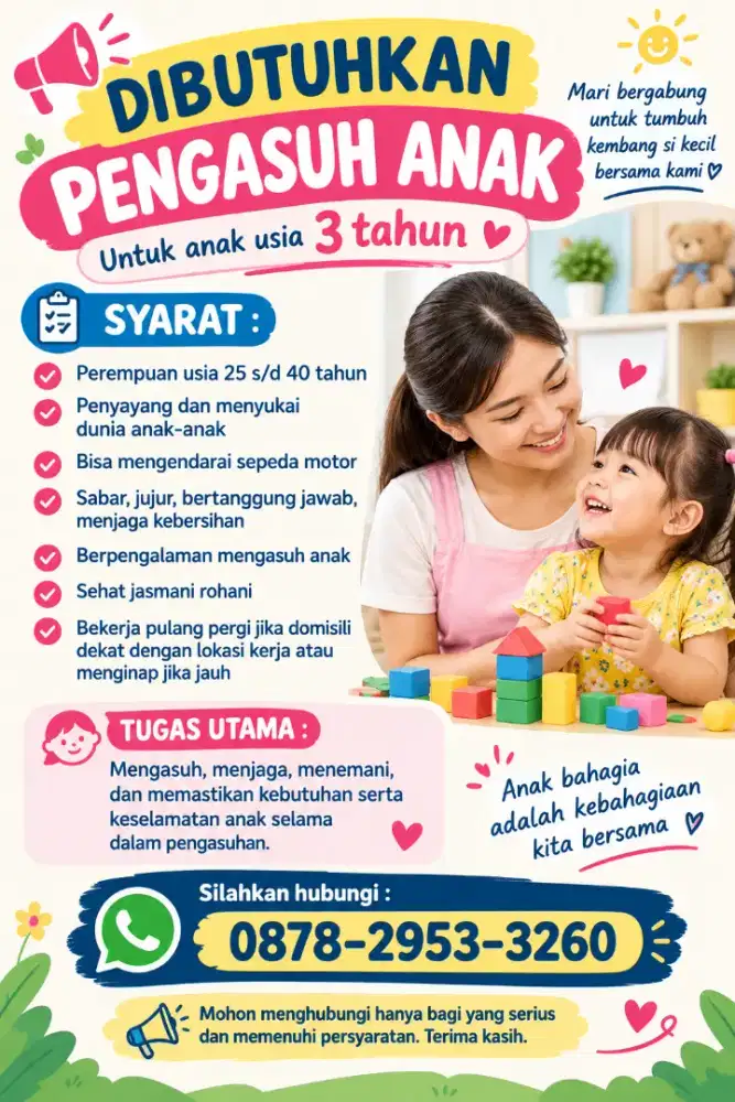 Dibutuhkan Pengasuh Anak