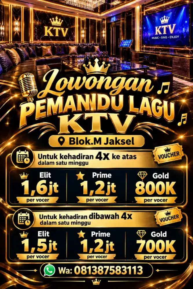 Dibutuhkan pemandu lagu KTV Blok.M Jaksel