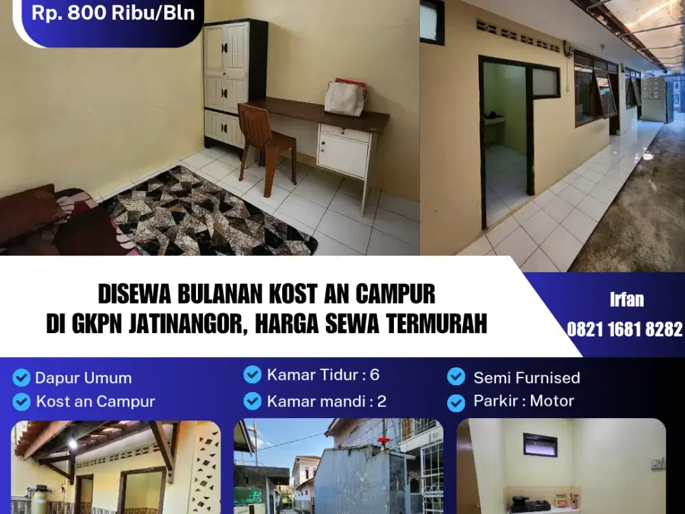 Disewa Bulanan Kost an Campur
Di GKPN Jatinangor, Harga Sewa Termurah