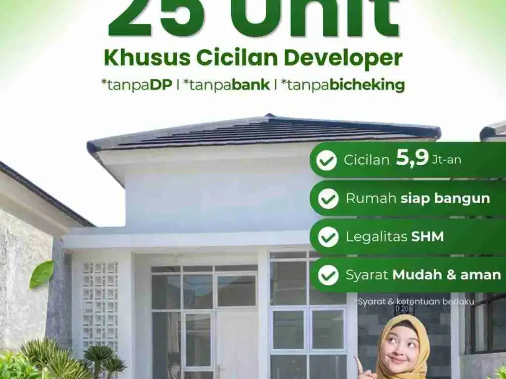 Rumah Tanpa Bank Tanpa DP Langsung Cicilan Developer