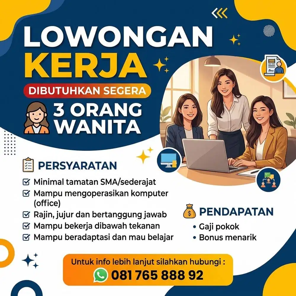 DIBUTUHKAN SEGERA