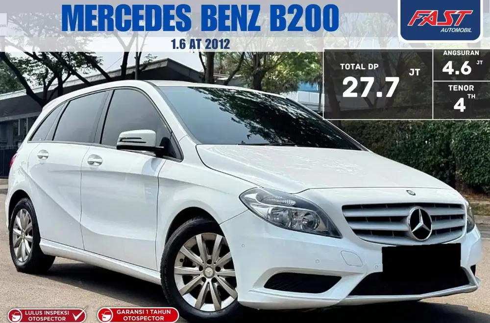 LOW KM.84RB GARANSI 1TH MERCEDES BENZ B200 1.6 AT 2012