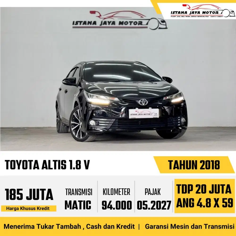 Toyota Altis 1.8 V AT th 2018 #istana jaya motor