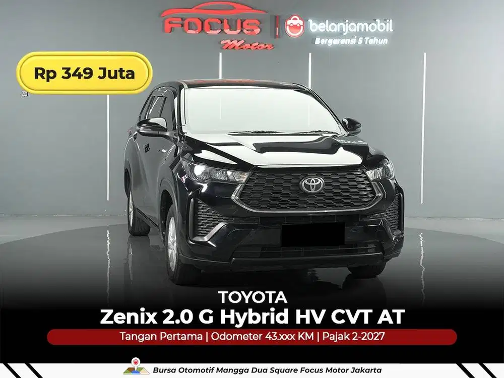 [ GARANSI 5THN ] Toyota Zenix 2.0 G Hybrid CVT AT 2023/2024/2025