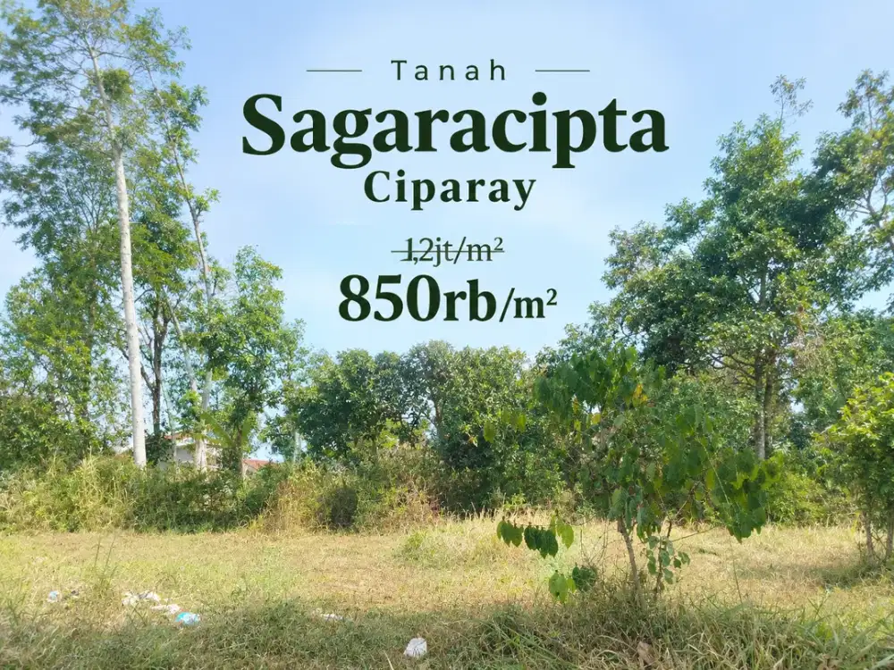 Promo! Tanah Sagaracipta Ciparay - 850 Ribu Per Meter