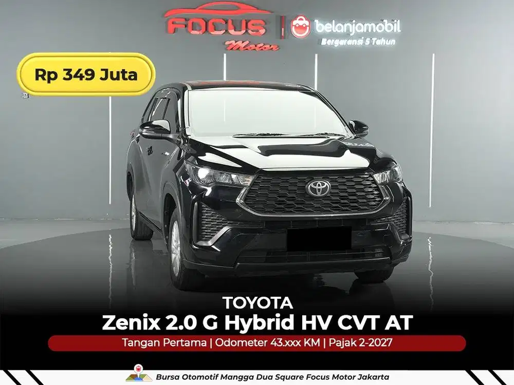 [ GARANSI 5THN ] Toyota Zenix 2.0 G Hybrid CVT AT 2023/2024/2025