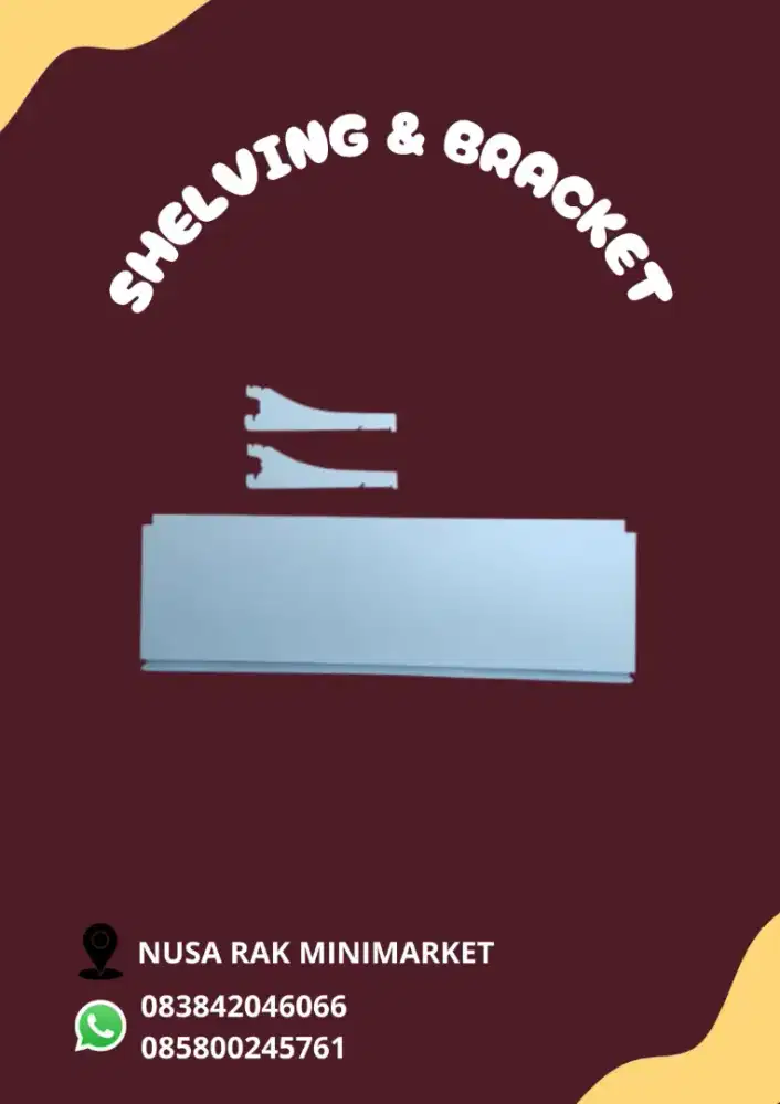 SHELVING DAN BRACKET RAK GONDOLA