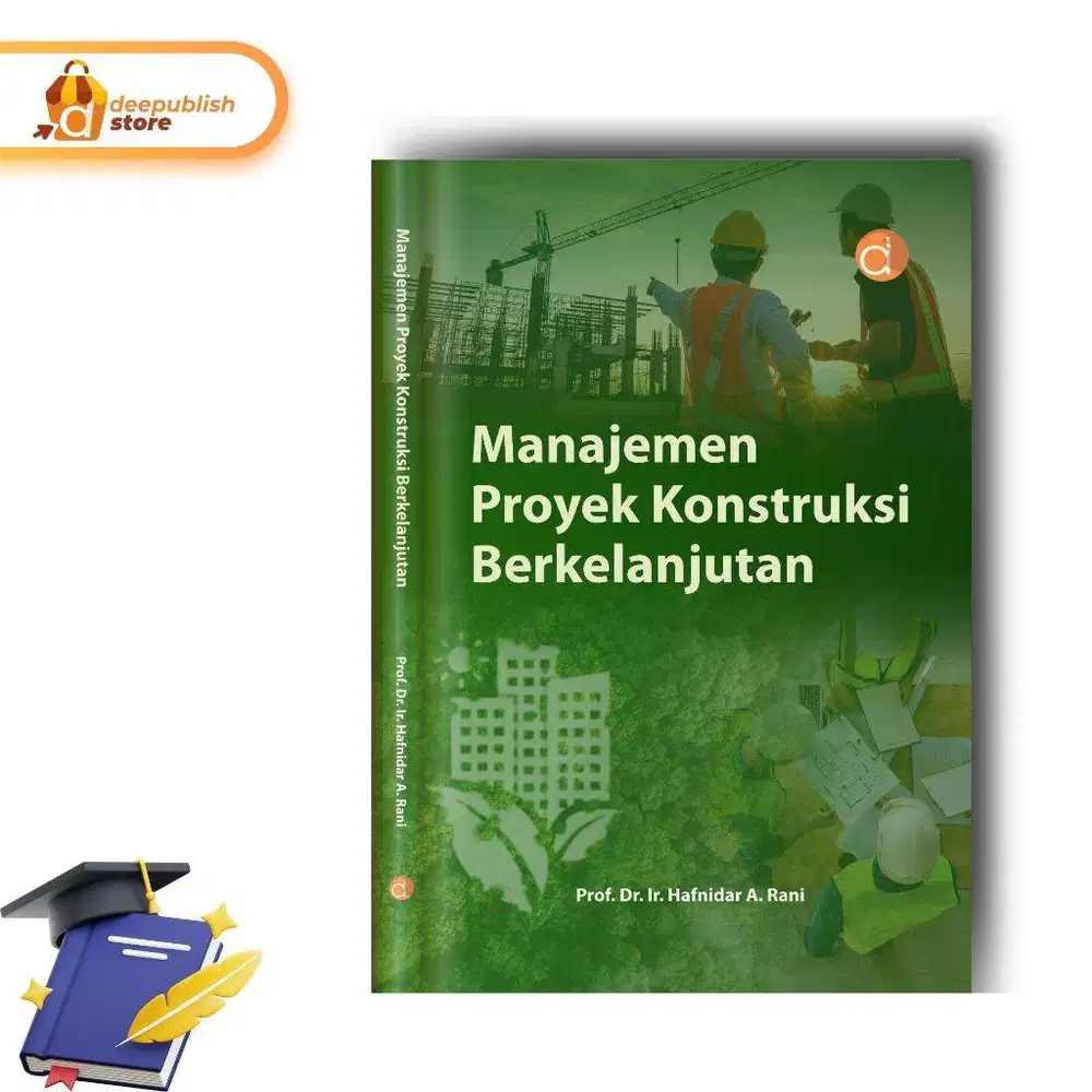 Buku Manajemen Proyek Konstruksi Berkelanjutan Oleh Prof Dr Ir Hafnida