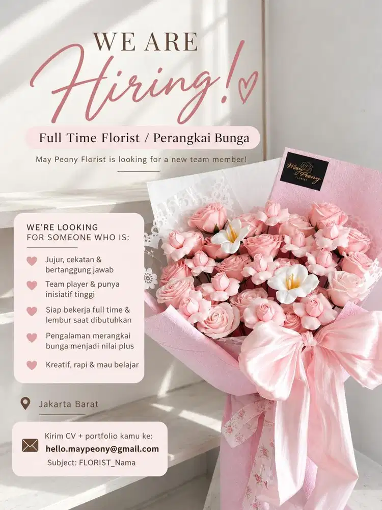 LOWONGAN FULL TIME FLORIST ASSITANT - PERANGKAI BUNGA