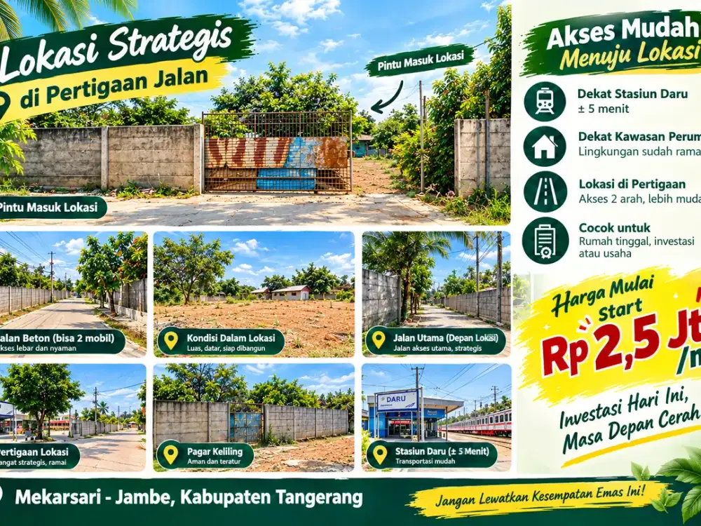 KAVLING STRATEGIS MEKARSARI – JAMBE | Dekat Stasiun Daru, Akses Mudah