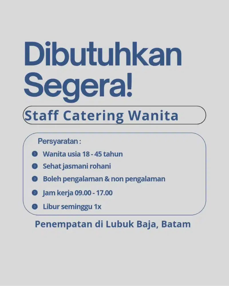 Lowongan Kerja Staff Catering Wanita Batam