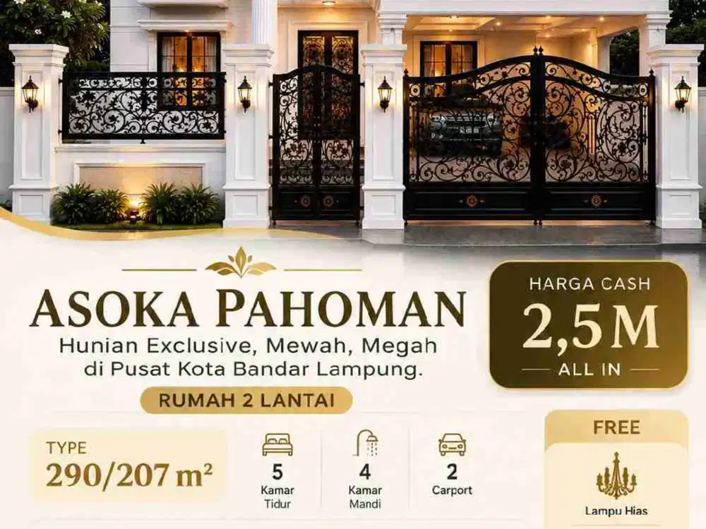 DI JUAL RUMAH MEWAH 2 LANTAI ASOKA PAHOMAN BANDAR LAMPUNG