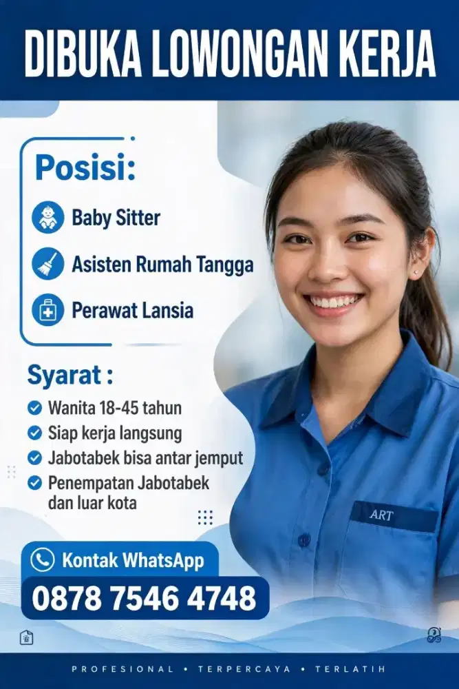 Banyak Job Baby Sitter ART & Perawat Lansia Terpercaya Terakreditasi