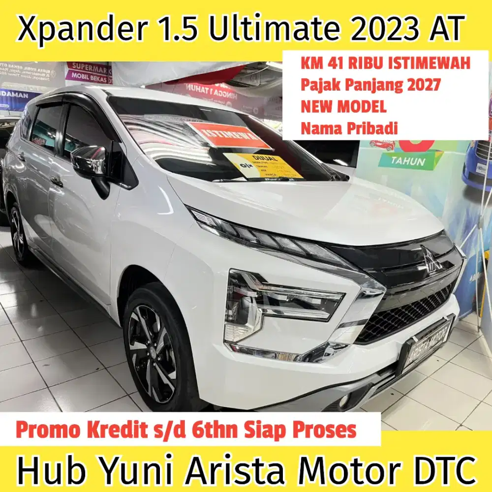 New Xpander Ultimate 2023 Matic LOW KM TGN1 PjkBaru2027 Istimewah
