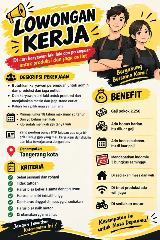 LOKER UNTUK JAGA OUTLET DAN PRODUKSI