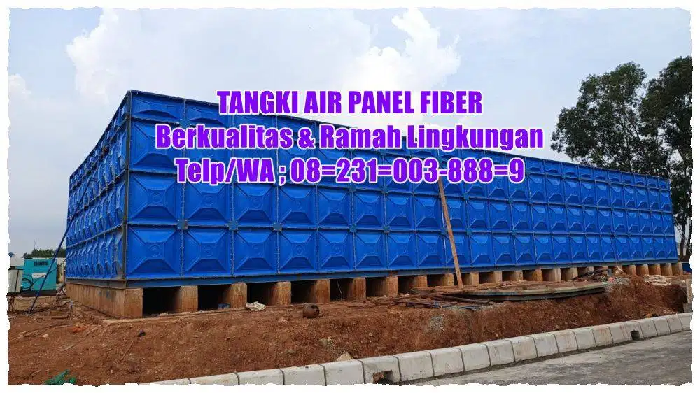 TANGKI AIR FIBERGLASS - GROUND TANK - PANEL FRP - ROOF TANK FRP
