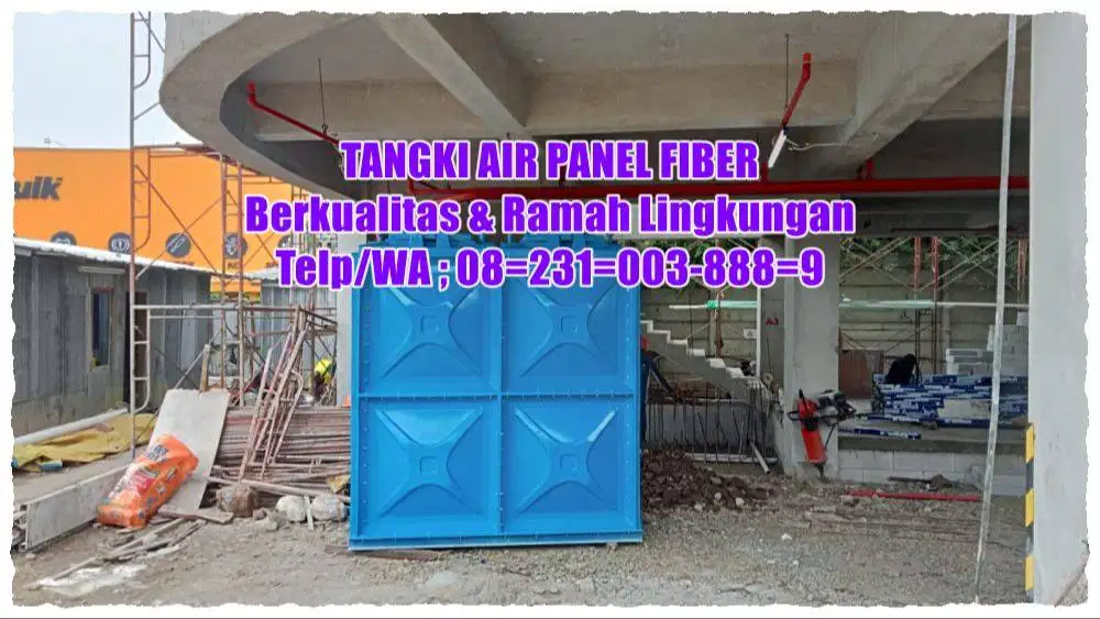 TANGKI AIR FIBERGLASS - GROUND TANK - PANEL FRP - ROOF TANK FRP