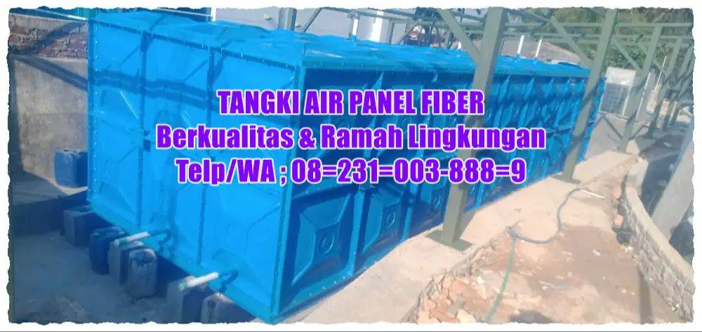 TANGKI PANEL- TANGKI PANEL FRP - TANGKI PANEL KOTAK - TANGKI PANEL FIB