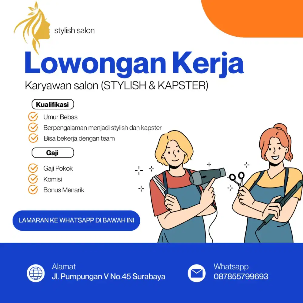 Dicari styliah dan kapster pengalaman