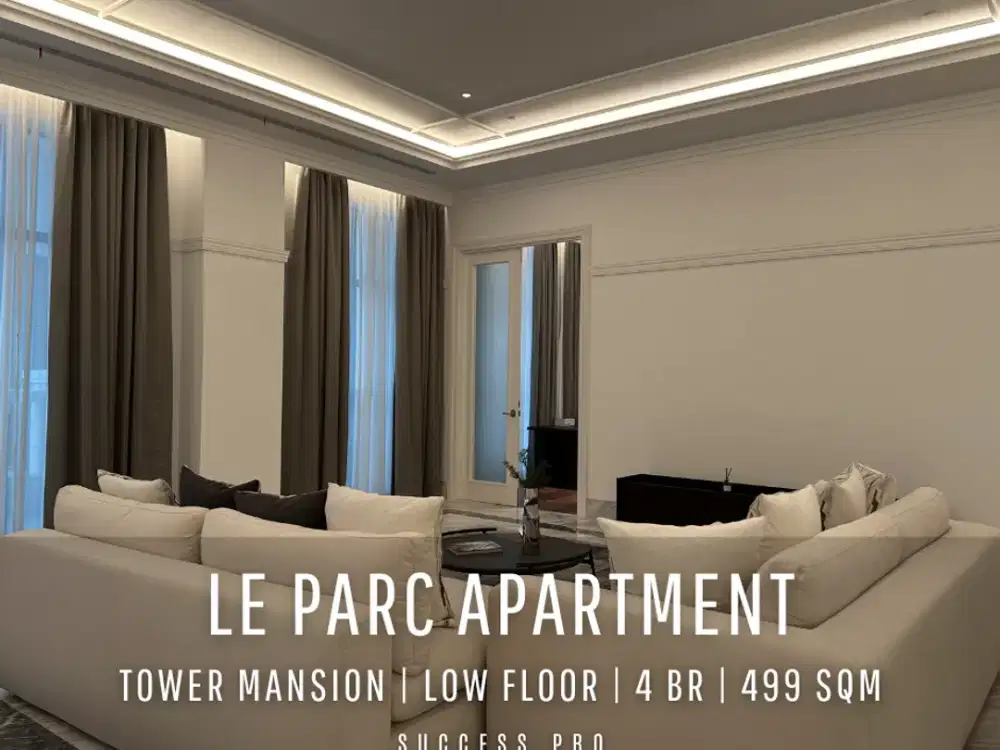 For Sell! Le Parc 4 BR +Studyroom Low Floor with City View Move-in Ready