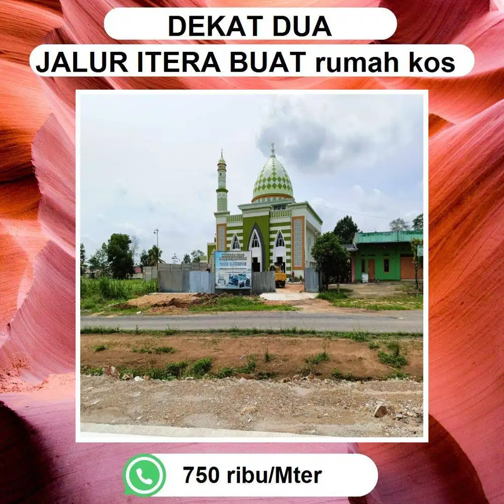 TANAH MURAH DEKAT KAMPUS ITERA