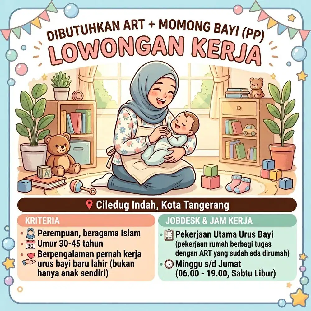 Dibutuhkan ART DAN MOMONG BAYI