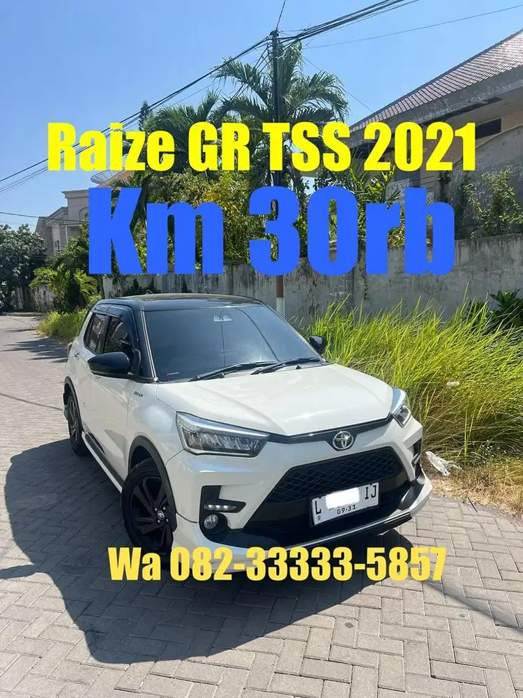 Km30rb raize GR TSS twotone turbo 2021 tertinggi (L) tg1 dr baru