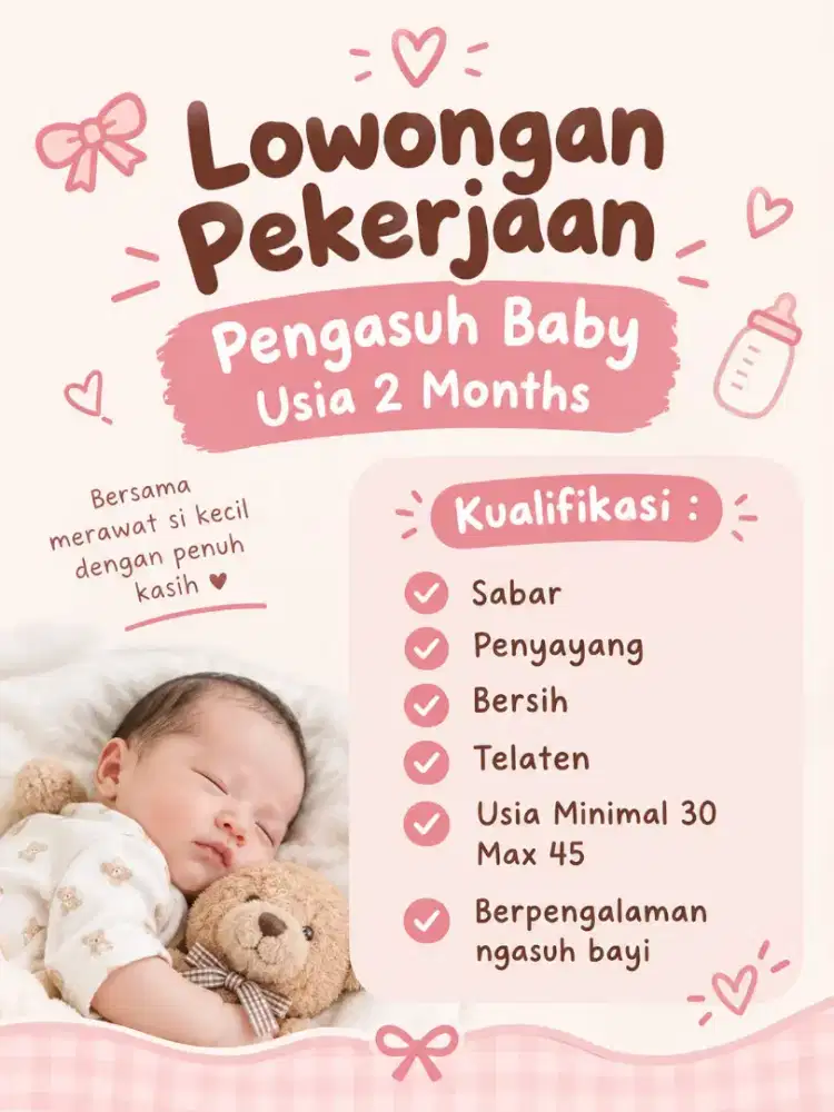 Dicari pengasuh baby usia 2 bulan