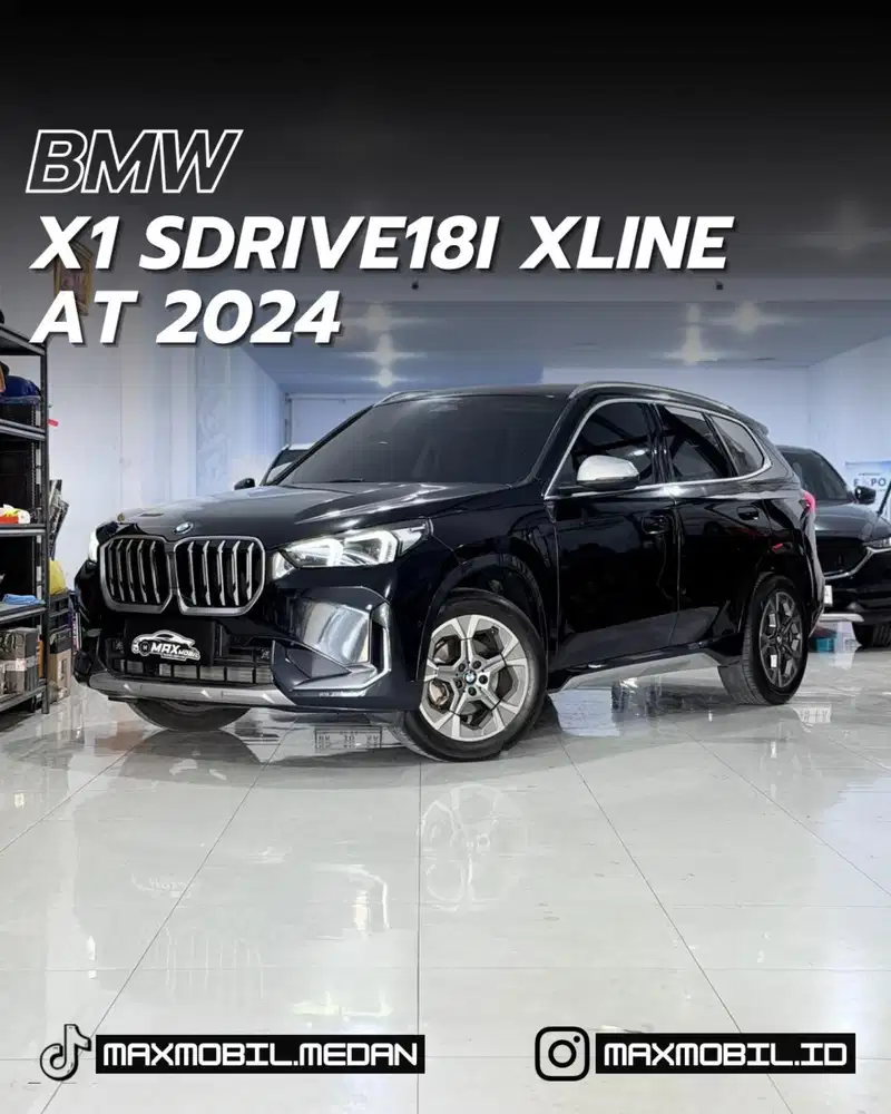 [ODO 10RB‼️] BMW X1 SDRIVE18i XLINE AT 2024 pemakaian 2025