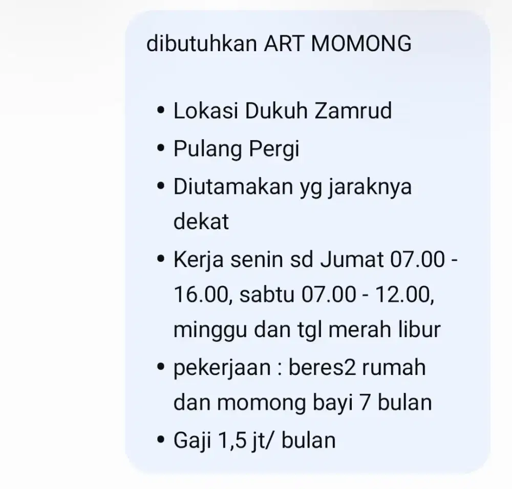 Dibutuhkan ART sekaligus Momong