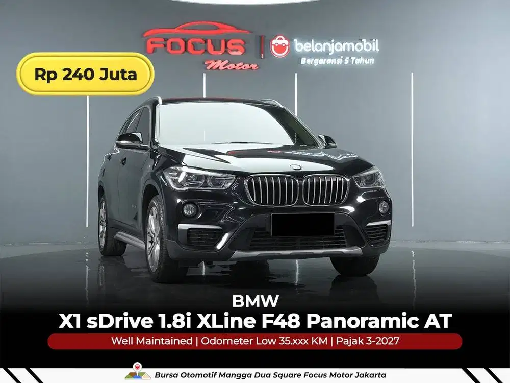 [ GARANSI 5THN ] BMW X1 X 1 sDrive 1.8i XLine F48 AT 2016/2017/2018