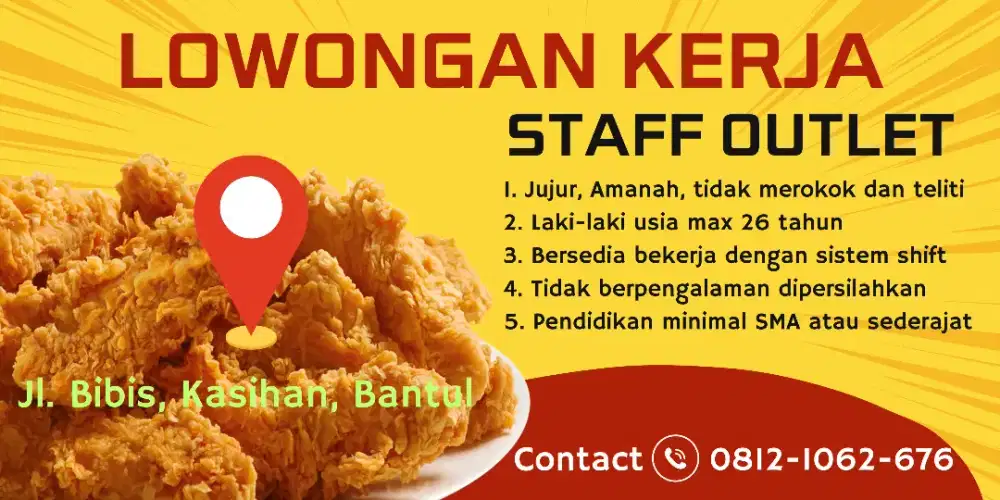 Lowongan Kerja Fried Chicken Area Kasihan Bantul Yogyakarta