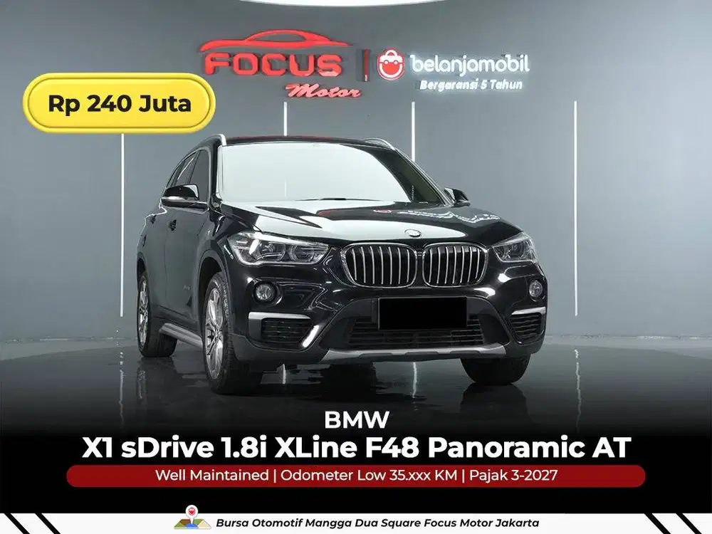 [ GARANSI 5THN ] BMW X1 X 1 sDrive 1.8i XLine F48 AT 2016/2017/2018