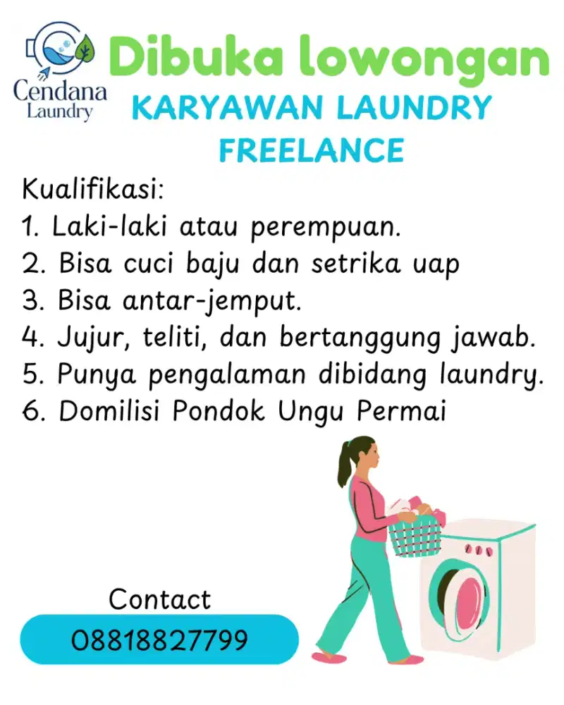 Dibutuhkan Karyawan laundry freelance