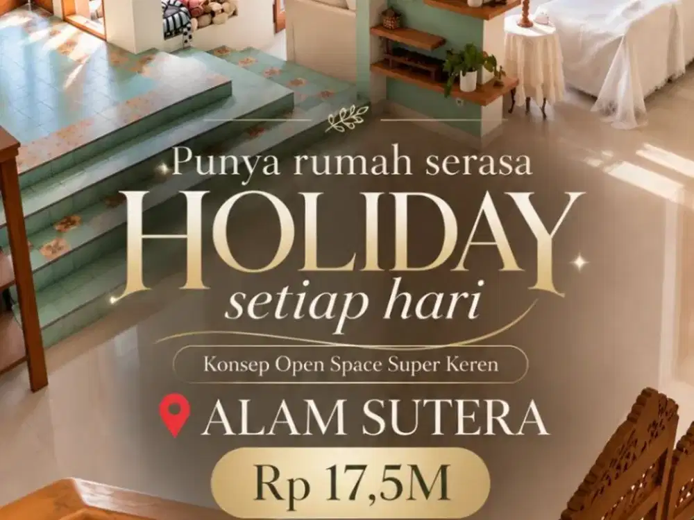DIJUAL Rumah Mewah Konsep Open Space di Alam Sutera