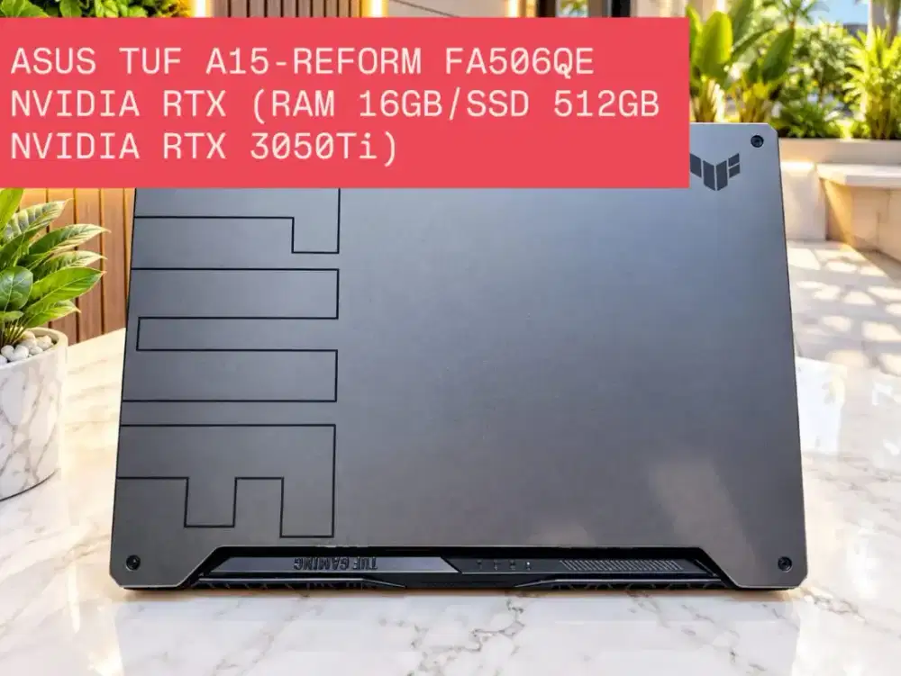 ASUS TUF A15-REFORM FA506QE (RAM 16GB/SSD 512GB NVIDIA RTX 3050Ti)